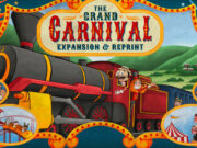 “The Grand Carnival” Crowdfunds Reprint and Campaign-Based Expansion The Grand Carnival's new reprint and expansion by Uproarious Games.