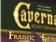 Caverna Second Expansion, “Frantic Fiend,” Is About to Hit the Market The cover for Caverna's upcoming expansion Frantic Fiend.