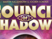 “Council of Shadows” – Explore, Colonize, Dominate, Ascend Alea's Council of Shadows game.