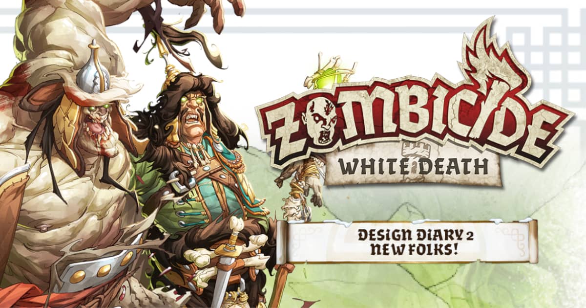 Zombicide: White Death design diary 2