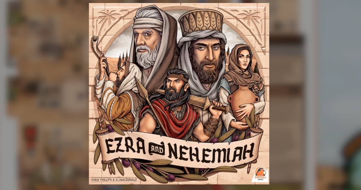 Garphill Games' Ezra and Nehemiah