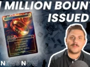 MTG LOTR Card Costs $1M Already Even Though It Isn’t Out Yet Dave & Adam's MTG $1m bounty