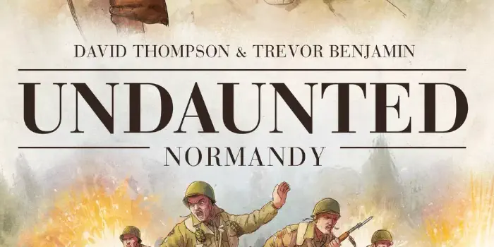 Undaunted Normand by David Thompson& Trevor Benjamin